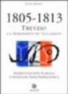 1805-1813: Treviso e il Dipartimento del Tagliamento. Amministrazione pubblica e società in epoca napoleonica