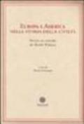Europa e America nella storia della civiltà. Studi in onore di Aldo Stella