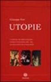 Utopie: Storia veneziana del '300-L'assedio di Gerusalemme-Le illusioni della ragione