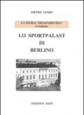 Lo sportpalast di Berlino