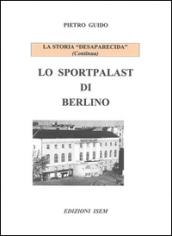 Lo sportpalast di Berlino