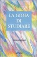 La gioia di studiare