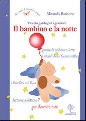 Il bambino e la notte. Piccola guida per i genitori