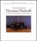 Vincenzo Marinelli. L'avventura intellettuale di un artista romantico