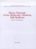 Catalogo Museo nazionale d'arte medioevale e moderna della Basilicata