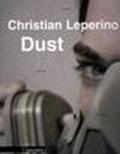 Dust. Ediz. italiana e inglese