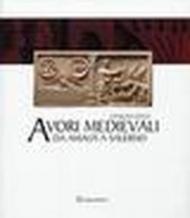 L'enigma degli avori medievali da Amalfi a Salerno. Ediz. illustrata