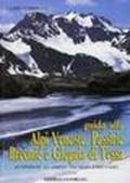 Guida alle Alpi Venoste, Passirie, Breonie e Giogaia di Tessa. 25 itinerari ad anello tra Resia e Brennero