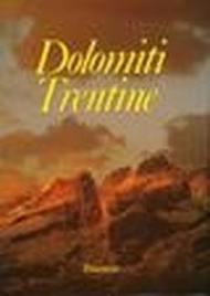 Dolomiti trentine. Ediz. speciale