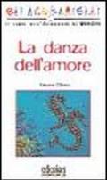 La danza dell'amore