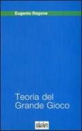 Teoria del grande gioco