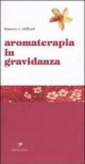 Aromaterapia in gravidanza