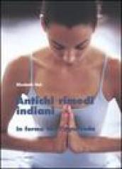 Antichi rimedi indiani. In forma con l'ayurveda