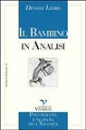 Il bambino in analisi. Psicoterapia junghiana dell'infanzia