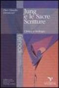 Jung e le sacre scritture. Clinica e teologia