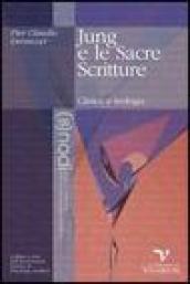 Jung e le sacre scritture. Clinica e teologia