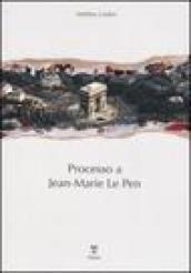 Processo a Jean-Marie Le Pen