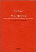 Sul segno. Lezioni del 1902-1903 sulla storia dell'idea di tempo