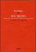 Sul segno. Lezioni del 1902-1903 sulla storia dell'idea di tempo