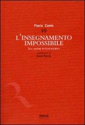 L'insegnamento impossibile. Sul sapere postmoderno