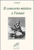 Il concerto mistico e l'estasi