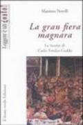 La gran fiera magnara (Leggere è un gusto)