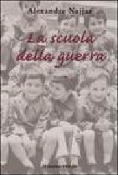 La scuola della guerra