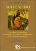 Sui pensieri. Istruzioni per praticare la custodia del cuore e della mente nel cammino spirituale
