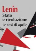 Stato e rivoluzione. Le tesi di aprile