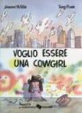 Voglio essere una cowgirl