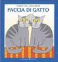 Faccia di gatto