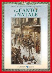 Un canto di Natale. Ediz. illustrata