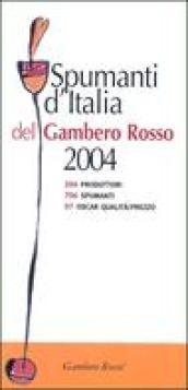 Spumanti d'Italia del Gambero Rosso 2004