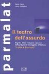 Parmalat. Il teatro dell'assurdo. «Latte & derivati»