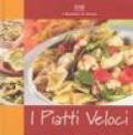 Piatti veloci