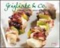 Grigliate & Co. Carne, pesce, verdure e frutta