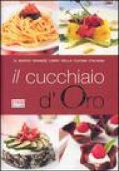 Il cucchiaio d'oro. Il nuovo grande libro della cucina italiana