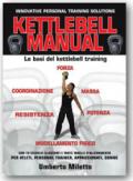 Kettlebell manual. Le basi del kettlebell training