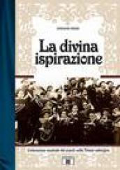 La divina ispirazione. L'educazione musicale del popolo nella Trieste asburgica