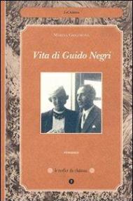 Vita di Guido Negri