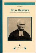 Félix Orsières. Un prete scomodo nella Valle d'Aosta dell'Ottocento