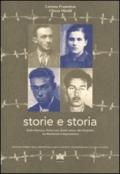 Storie e storia. Emile Chanoux, Primo Levi, Emile Lexert, Ida Desandré tra Resistenza e deportazione