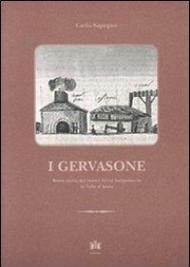 I Gervasone. Breve storia dei maestri ferrai bergamaschi in Valle d'Aosta