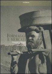 Formaggi e mercati. Economie d'alpeggio in Valle d'Aosta e Haute-Savoie