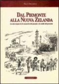 Dal Piemonte alla Nuova Zelanda. La mia tregua tra la memoria del passato e la realtà del presente