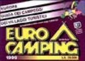 Eurocamping 1999. Europa. Guida dei campeggi e dei villaggi turistici