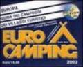 Guida Eurocamping Europa. Campeggi e villaggi turistici