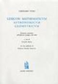 Lexicon mathematicum astronomicum geometricum