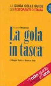 La gola in tasca. La guida delle guide dei ristoranti italiani