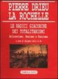 Le radici giacobine dei totalitarismi. Bolscevismo, nazismo e fascismo